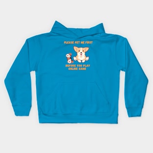 Pet Me First Before You Play Online Game Kids Hoodie